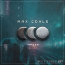 Max Cohle - Wake Up