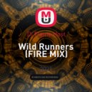 Dj Flame Host - Wild Runners
