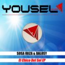 Sosa Ibiza & Dalosy - El Chico Del Sol