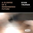 Ryan Truman - Off The Rock