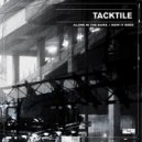Tacktile - How It Ends
