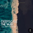 Deepscale - The Way