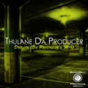 Thulane Da Producer - Dublin