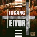 Isgang - Life in Cave