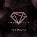Diamond Style - Blessings