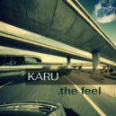 KARU - the feel