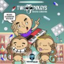 Two Monkeys & Holon - Clonazepunk