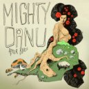 Mighty Danu - Up In The Hills