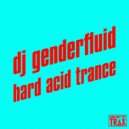 dj genderfluid - welcome to love