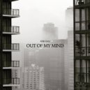 Able Grey - Out Of My Mind