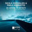 Nicola Maddaloni & Paolo Andreetto - An Arrow To Infinity