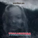 yugaavatara - boundless sea