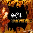 SMGY & DJ Cadet - Give me Fire