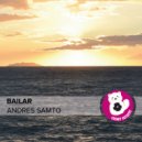 Andres Samto - Bailar