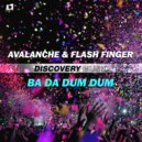 AvAlanche & Flash Finger - Ba Da Dum Dum