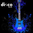 Disco Secret - Guitar Revenge