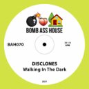 Disclones - Walking In The Dark