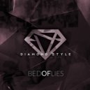 Diamond Style - Bed Of Lies