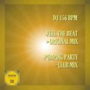 DJ 156 BPM - Feel The Beat