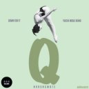 Q Narongwate - Down For It (This Is We Dance)