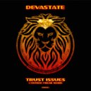 Devastate - Trust Issues