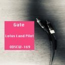Lotus Land Pilot - Gate