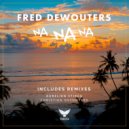 Fred Dewouters - Na Na Na