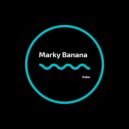 Marky Banana - Menda