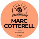 Marc Cotterell - Work It