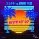 SUBNR feat. Barbara Tucker - Never Let Go