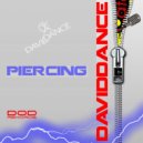 Daviddance - Piercing 2