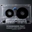 Mindbender Feat. Random Loop Generator - Darkest Days