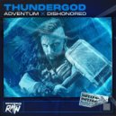 Dishonored x Adventum - Thundergod