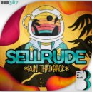SellRude - Run That Back