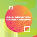 Paul Deighton - All About the Rhythm