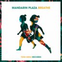 Mandarin Plaza - Breathe