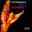 VA - PSYMPHONiA 2021 SUMMER/Mixed by D&mON