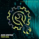 Mark Armitage - Your Soul