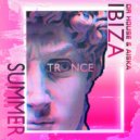 Dr House & AISKA - Ibiza Summer Trance