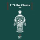 Fabn - Fuck The Clients