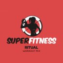 SuperFitness - Ritual