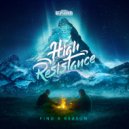 High Resistance - Find A Reason