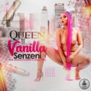 Queen Vanilla & Akhona Excellent & Deejay Soso - Senzeni (feat. Akhona Excellent & Deejay Soso)