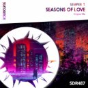 Semper T. - Seasons Of Love