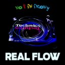 No F In Irony - Real Flow