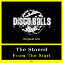 The Stoned - From The Start