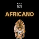 Block Street Sound - Africano