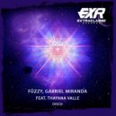 Füzzy (BR), Gabe Miranda feat. Thayana Valle - Disco