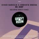 Cisco Barcelo, Roberto Mocha - Mr. Bump