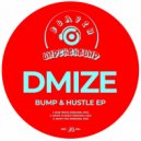 DMIZE - Want U